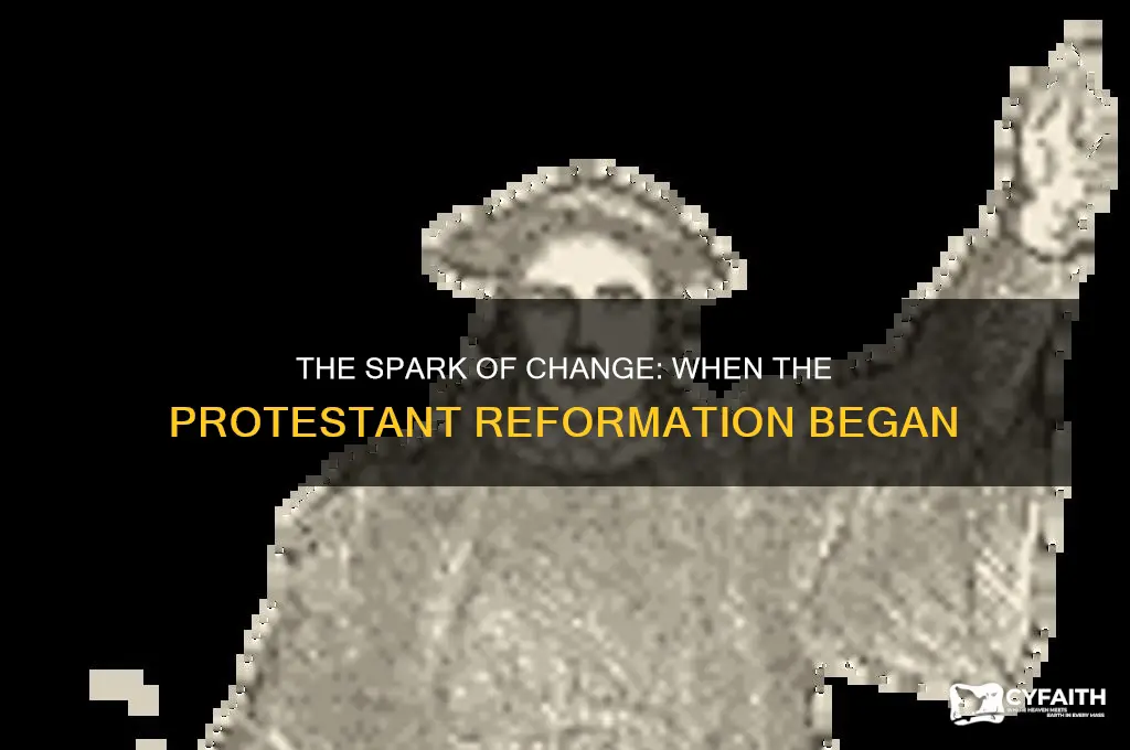 when the protestant reformation began
