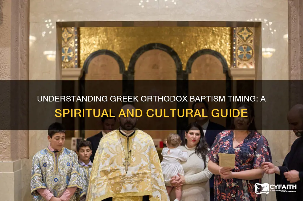 when to baptize greek orthodox church