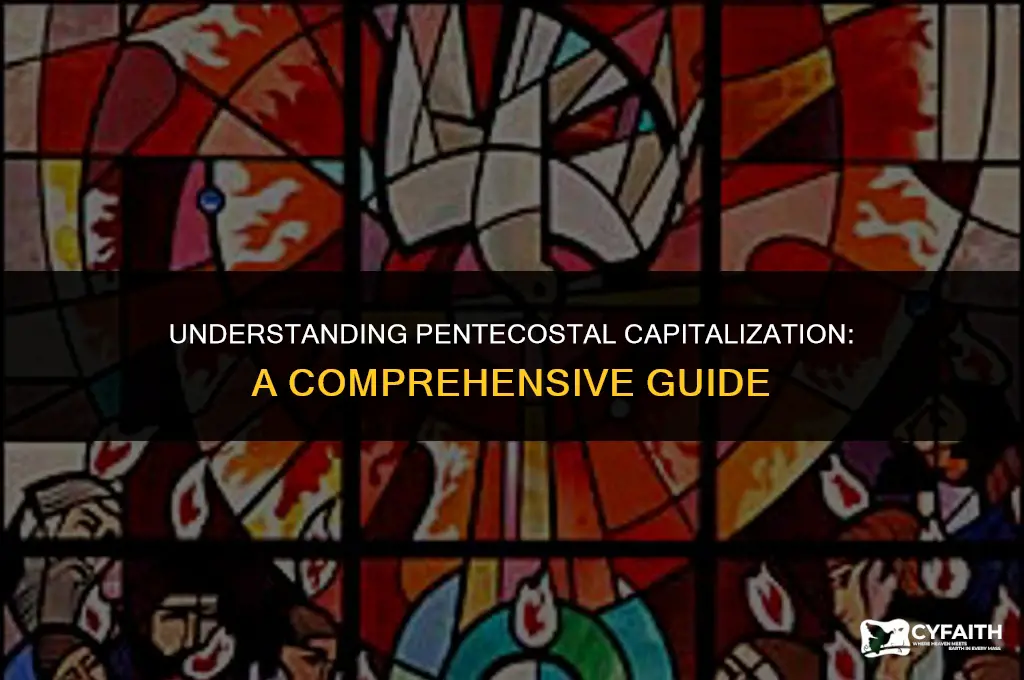 when to capitalize pentecostal