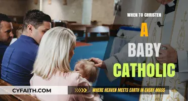 When to Christen a Baby in the Catholic Faith