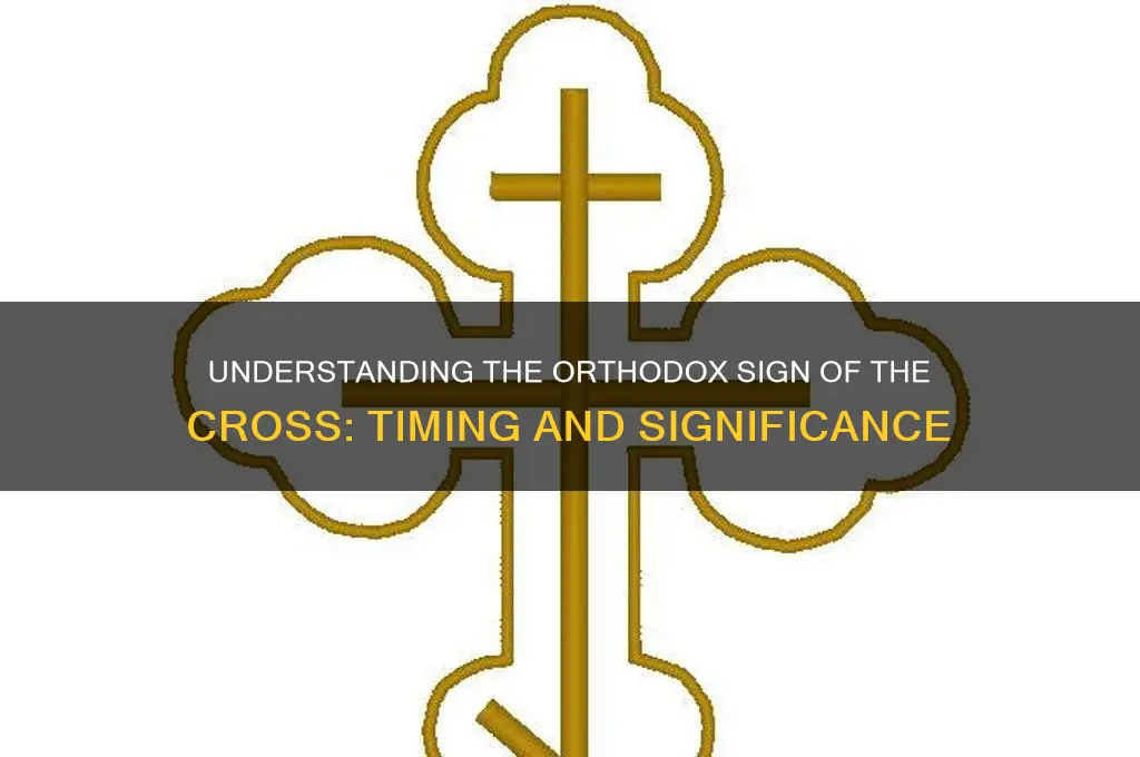 when to do sign of the cross orthodox