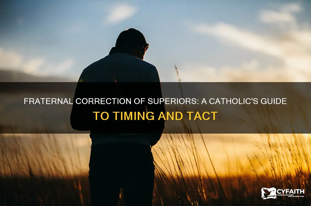 when to fraternally correct a superior catholic
