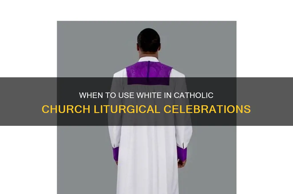 when to use white in a catholic churhc
