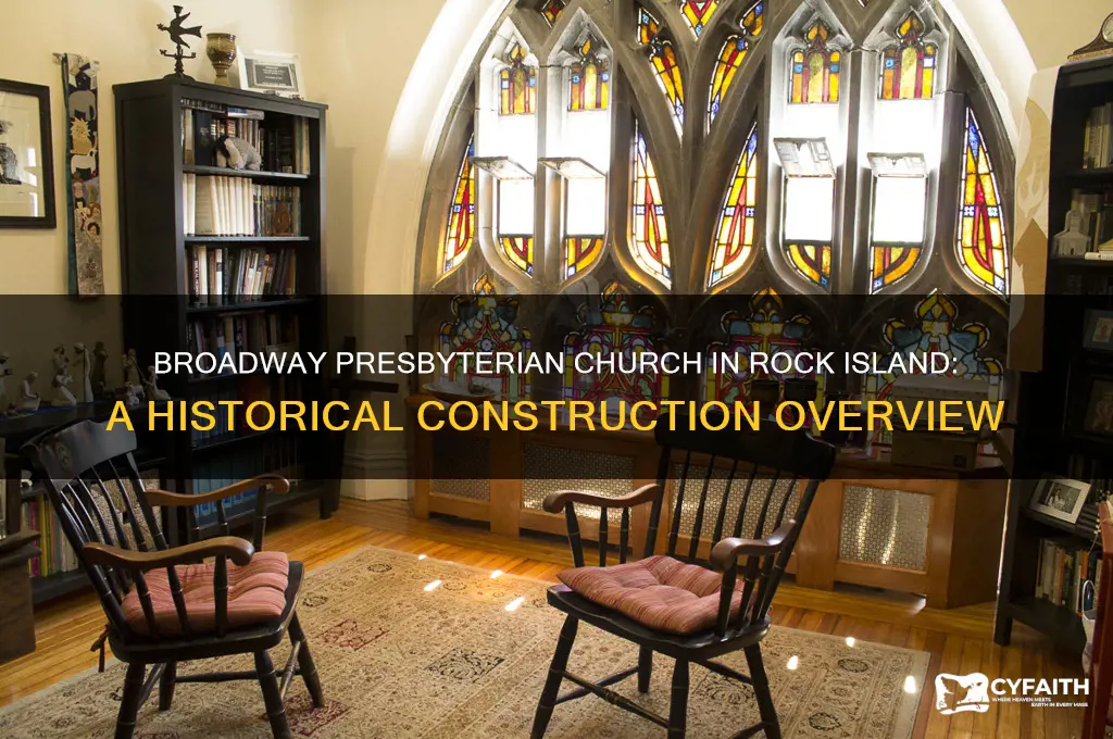 when was broadway presbyterian church in rock island built