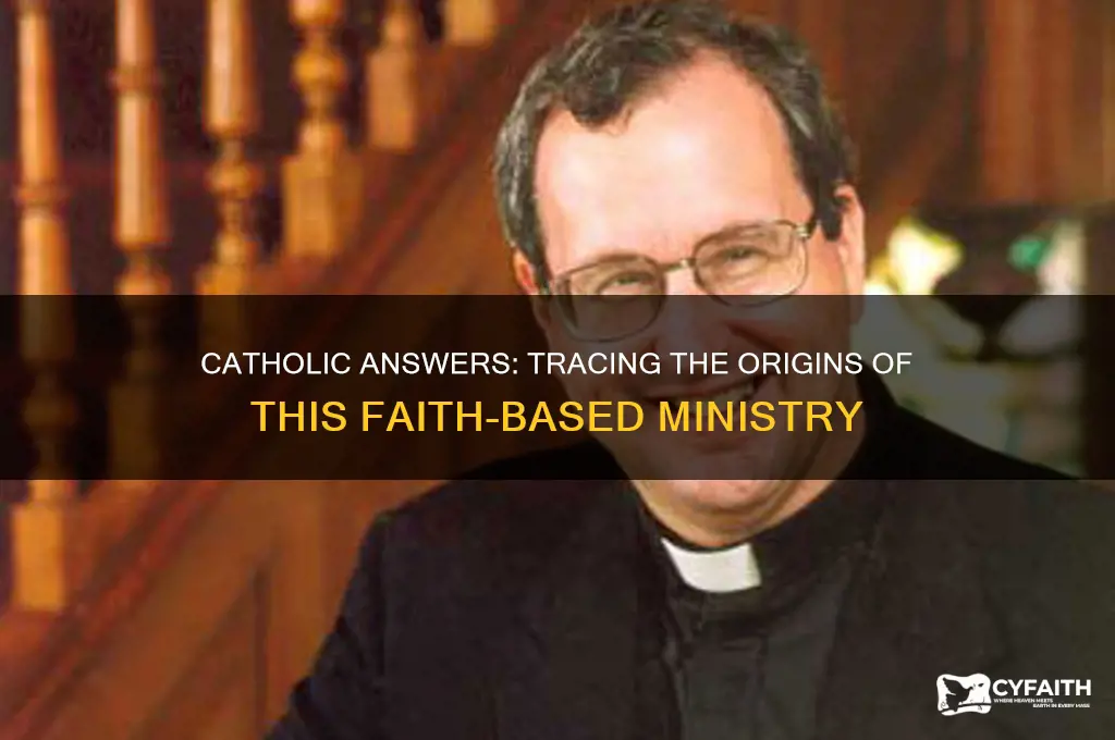 when was catholic answers started