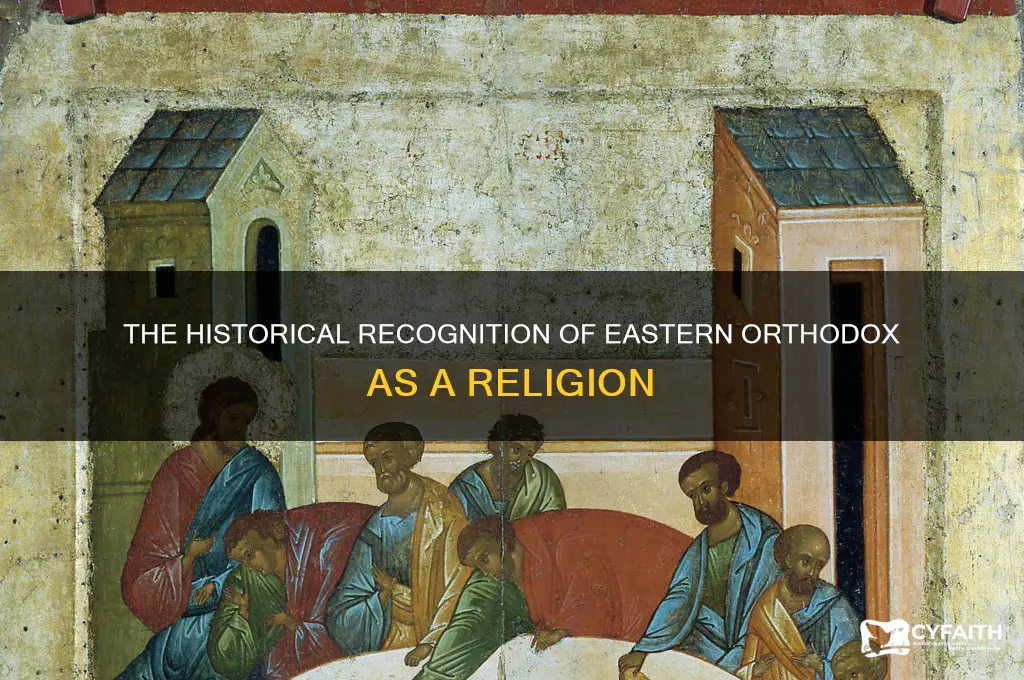 when was eastern orthodox considered a religion