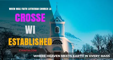Exploring the Founding Year of Faith Lutheran Church in La Crosse, WI