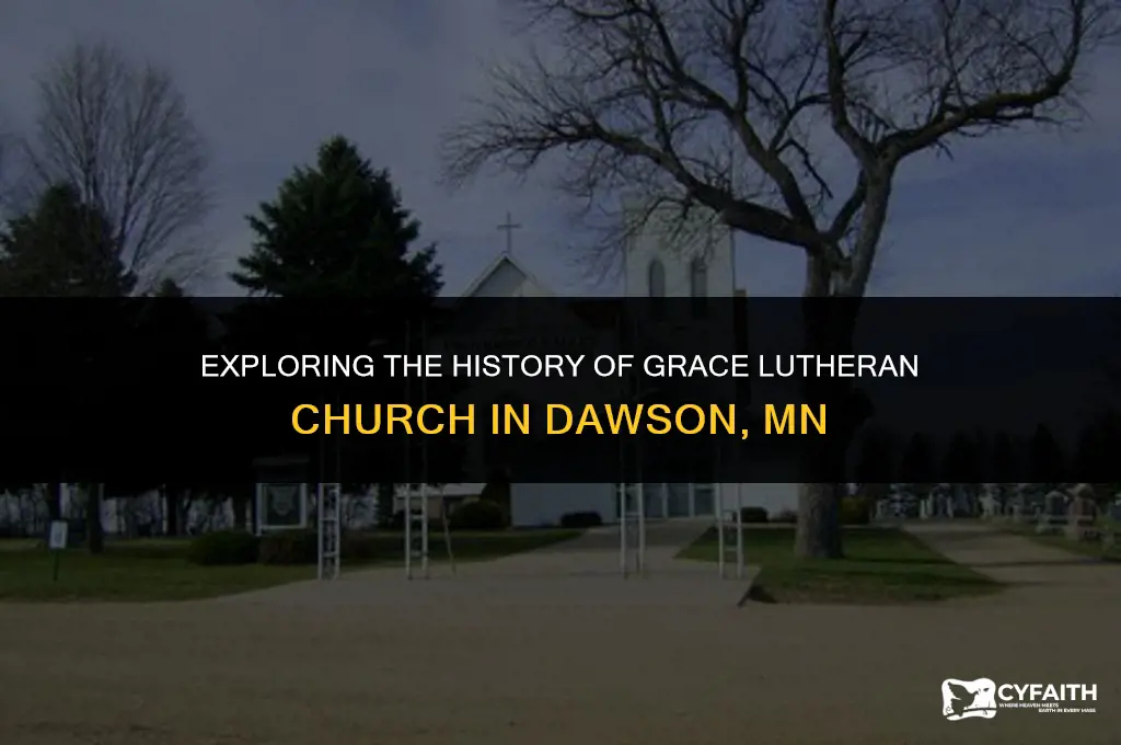when was grace lutheran church in dawson mn
