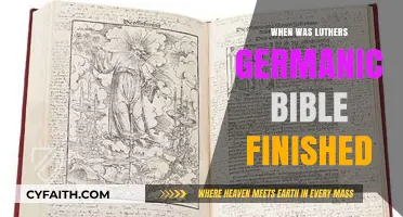 Luther's Germanic Bible: A Historical Journey to Completion