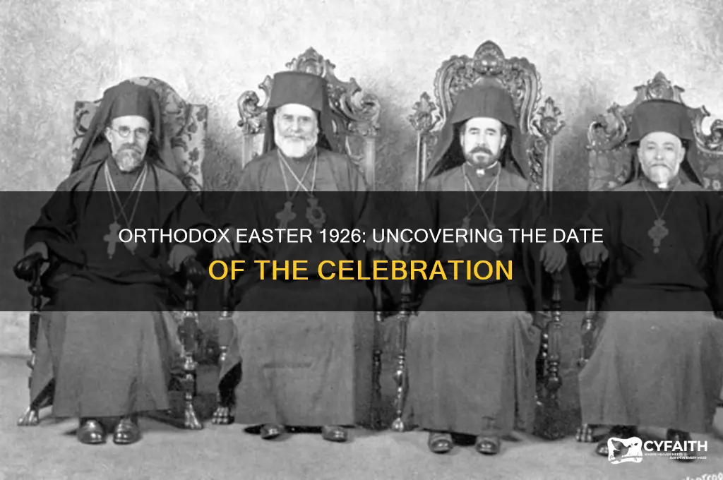when was orthodox easter in 1926 year