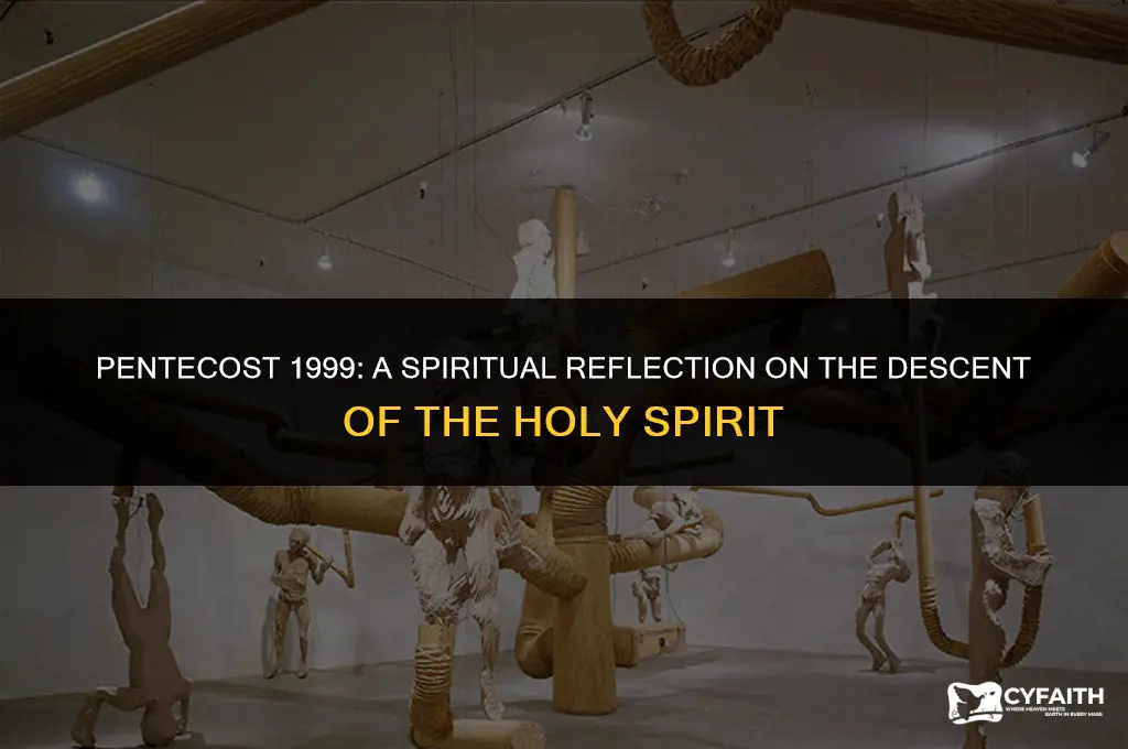 when was pentecost 1999
