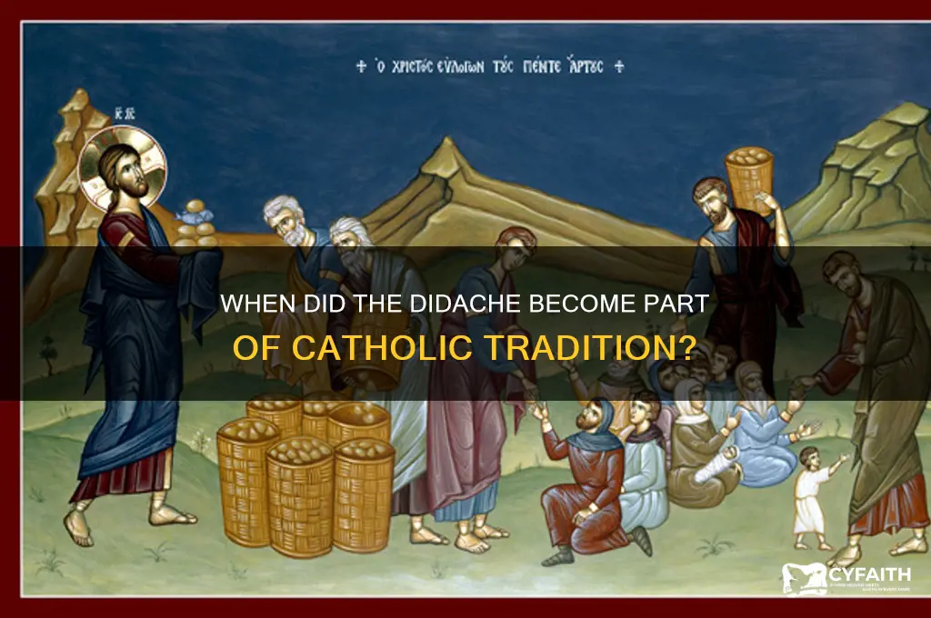 when was the didache made catholic