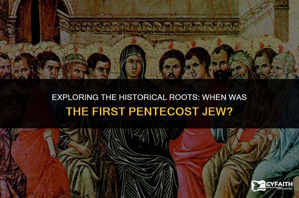 when was the first pentecost jew