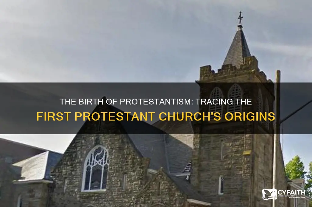 when was the first protestant church