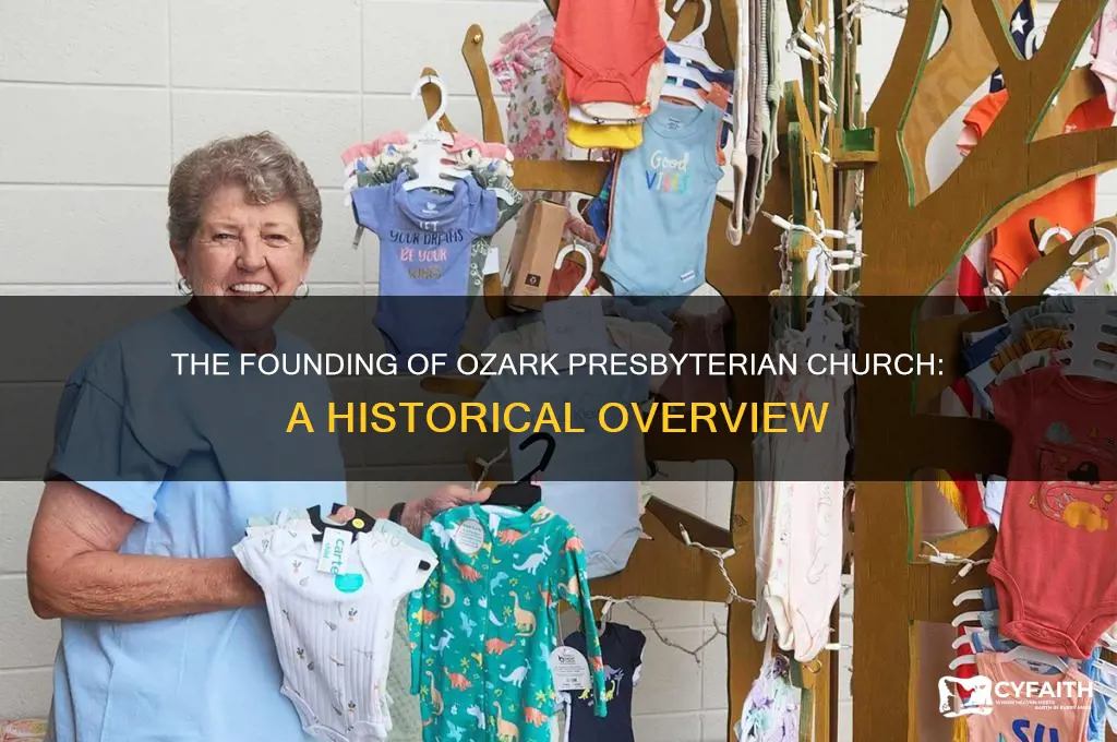 when was the ozark presbyterian church organized