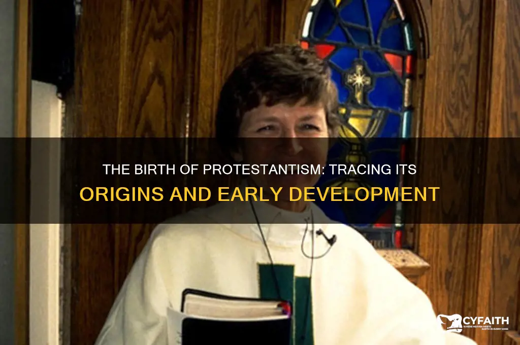 when was the protestant branch of christianity originally conceived