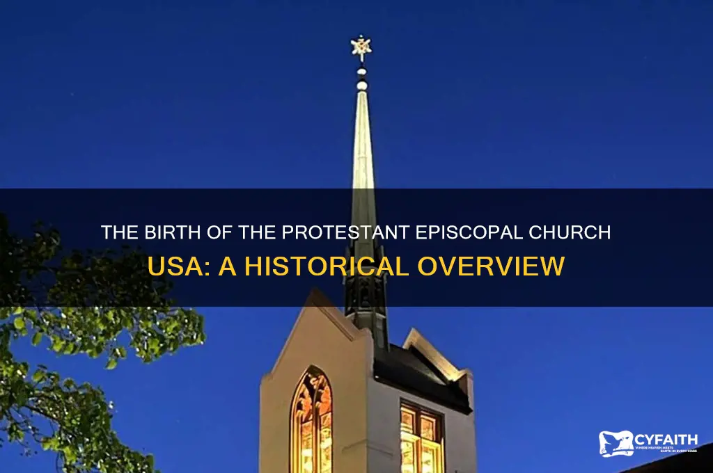 when was the protestant episcopal church of the usa formed