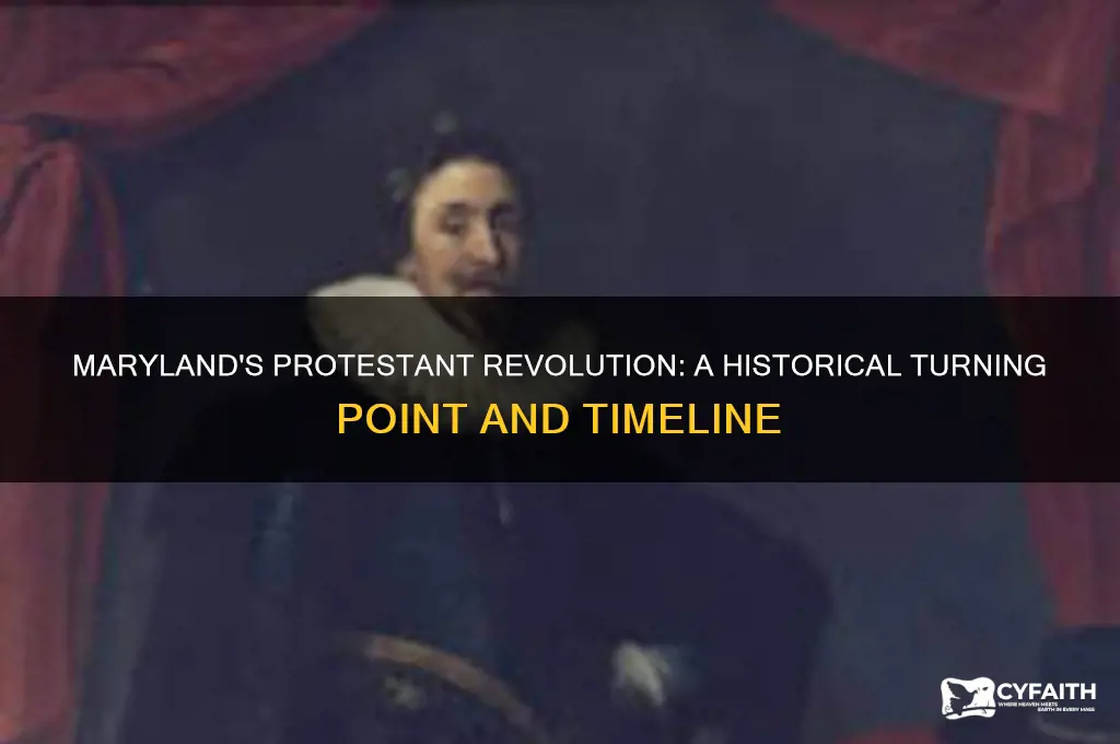 when was the protestant revolution in maryland
