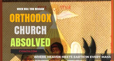 When Was the Russian Orthodox Church Absolved: A Historical Overview