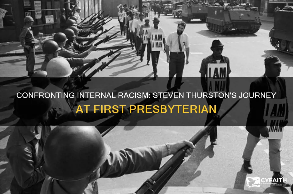 when we find racism within ourselves steven thurston first presbyterian