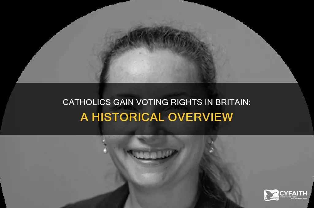 when were catholics able to vote in britain