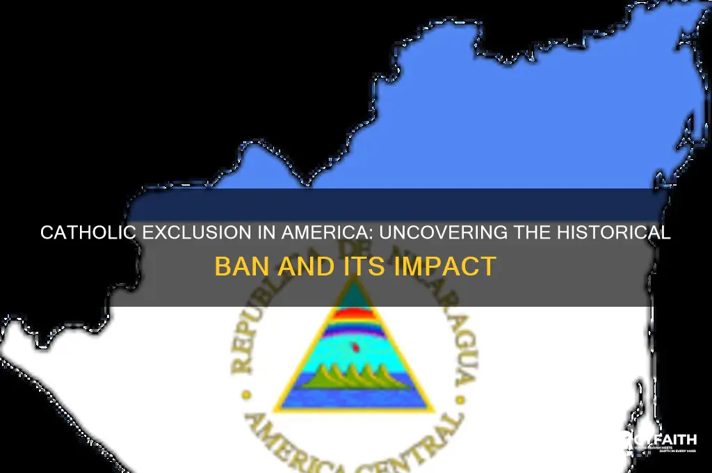 when were catholics banned from america