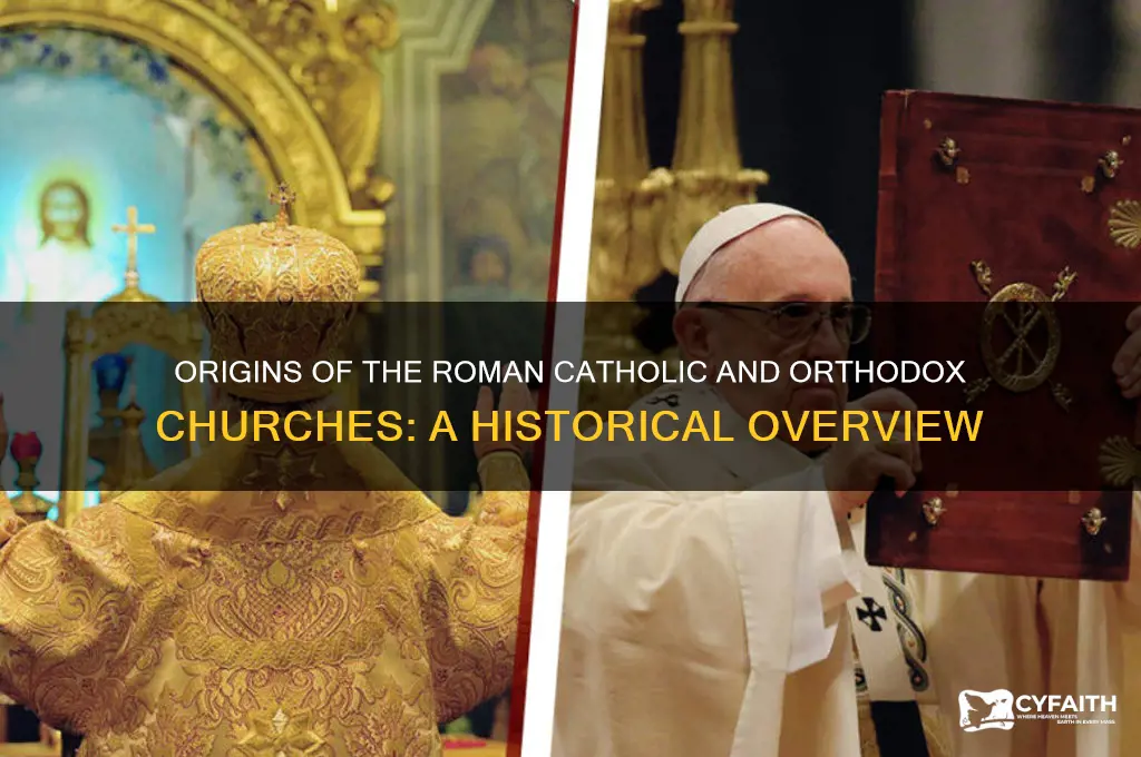 when were the roman catholic and orthodox churches formed