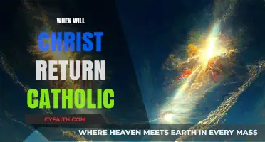 Catholic Perspective: Anticipating Christ's Second Coming and Eternal Promise