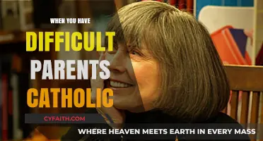 Navigating Faith and Family: Coping with Difficult Parents as a Catholic