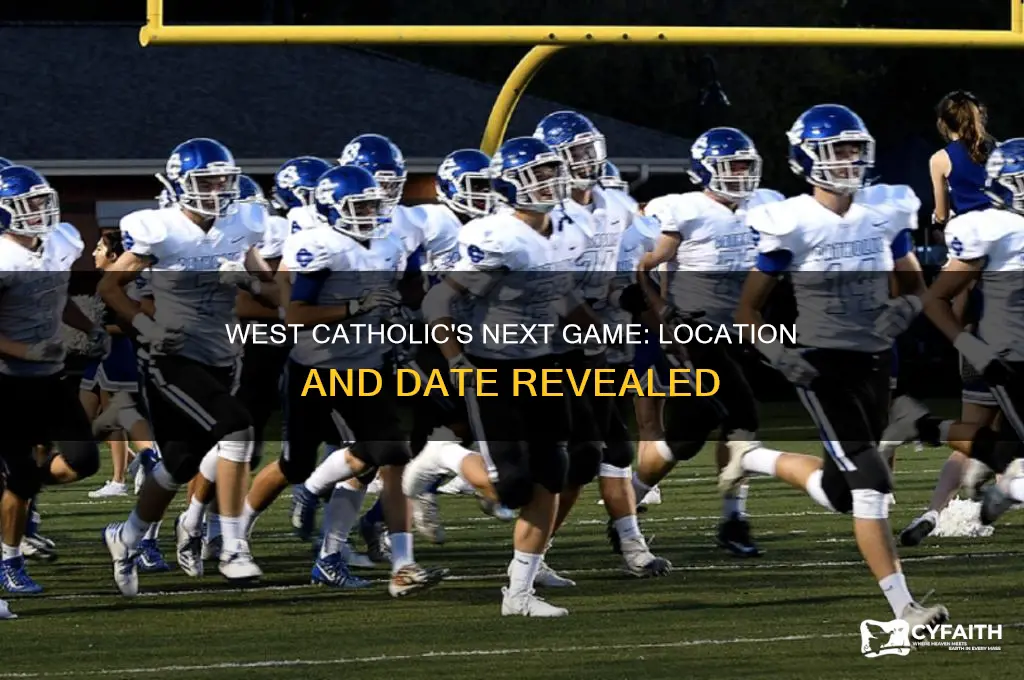 where and when does west catholic plat their next