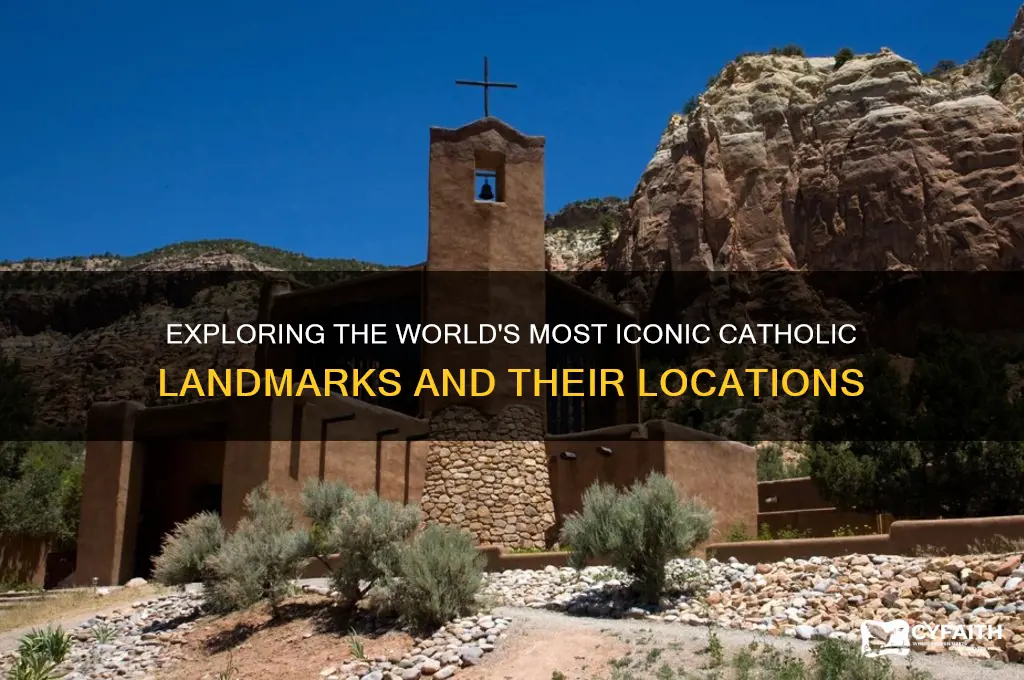 where are catholic landmarks