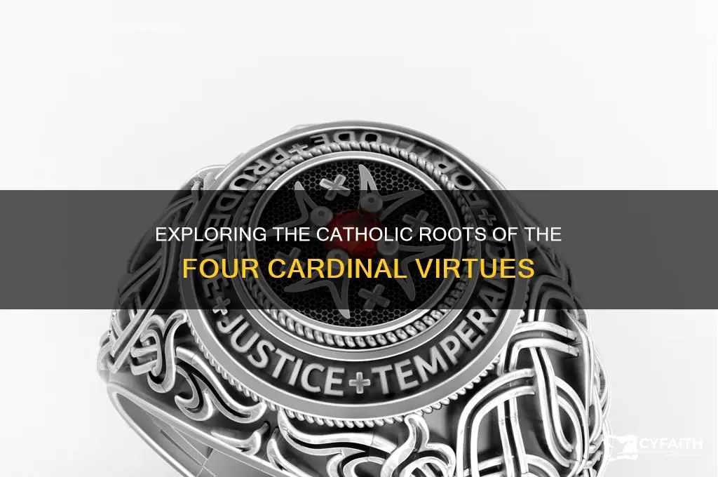where are the four cardinal virtues catholic