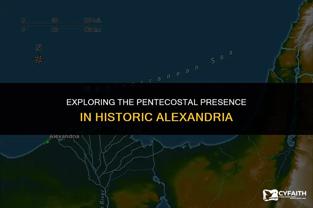 where are the pentecostals of alexandria located