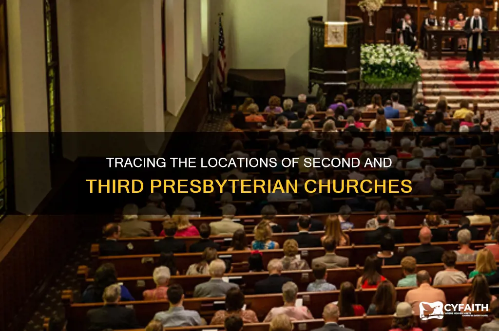 where are the second and third presbyterian church