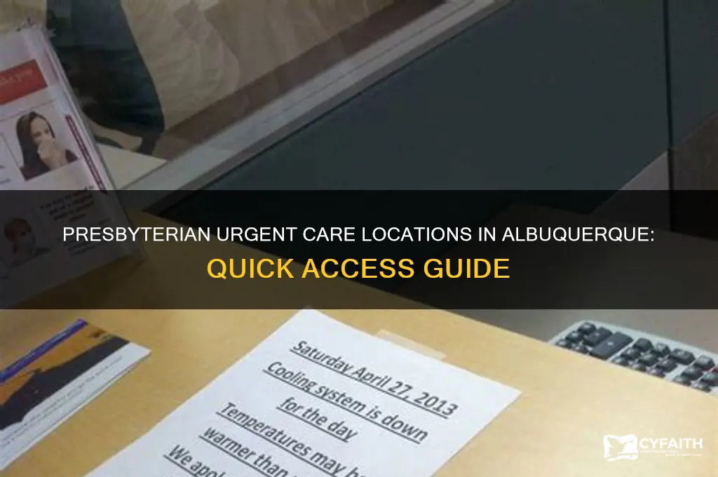 where are there some presbyterian urgent cares in albuquerque