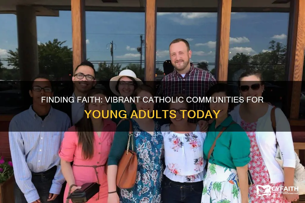 where are there strong catholic communities for young adults