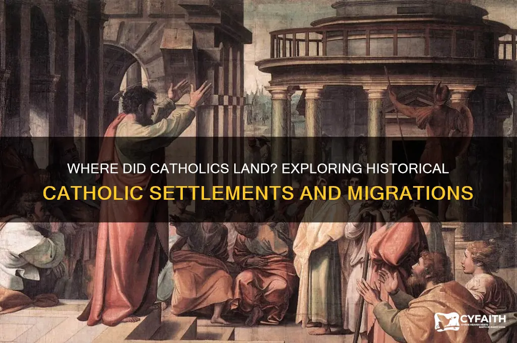 where did catholics land