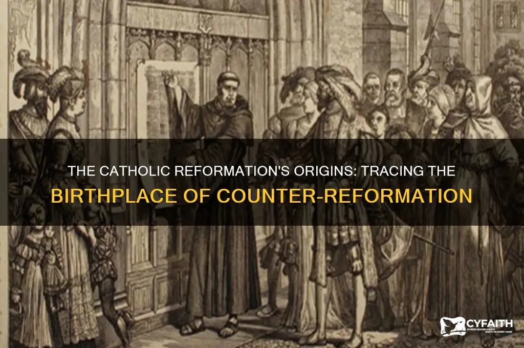 where did the catholic reformation begin