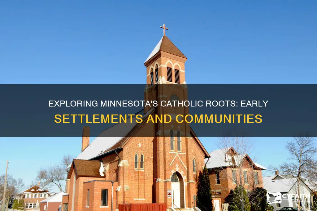 where did the catholics settle in minnesota