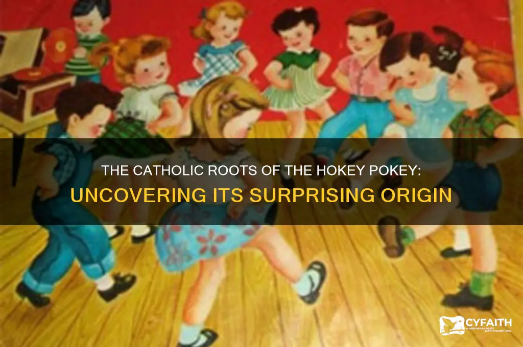 where did the hokey pokey come from catholic