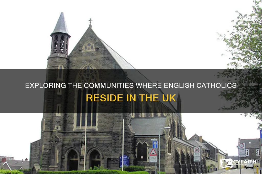 where do english catholics live
