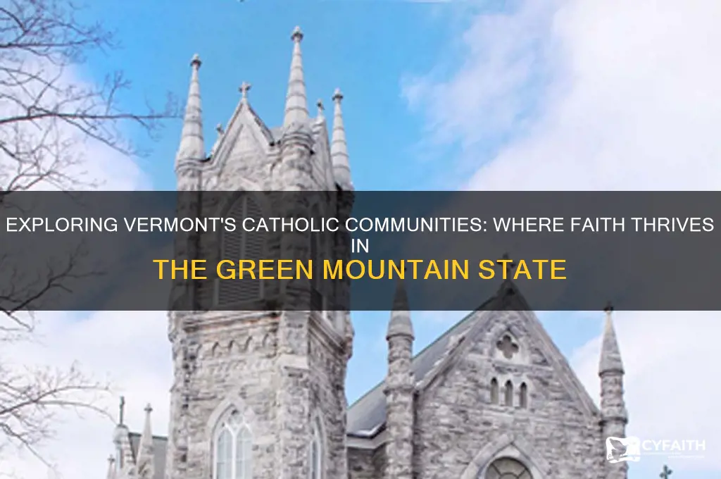 where do most catholics live in vermont