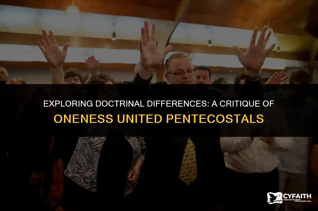 where do the oneness united pentecostals get it wrong