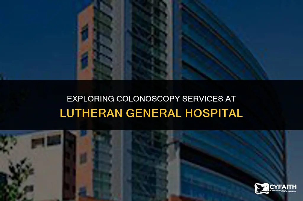 where do you get colonoscopys at lutheran general
