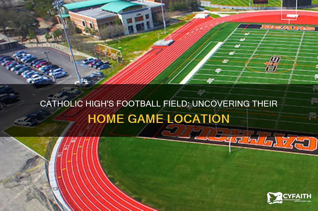 where does catholic high play football