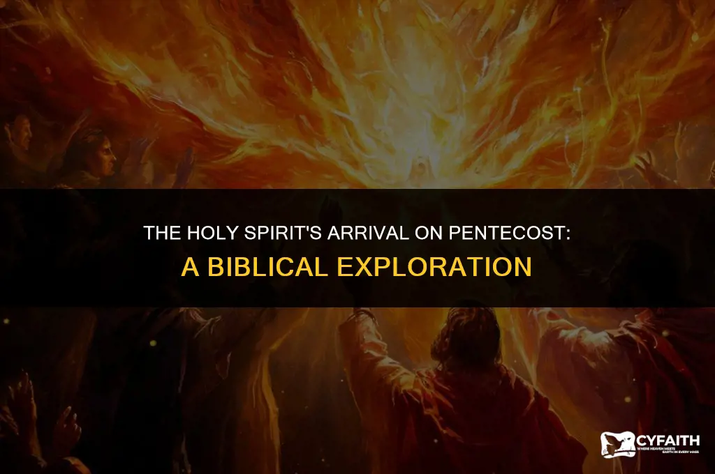 where does he says the holy spirit came on pentecost