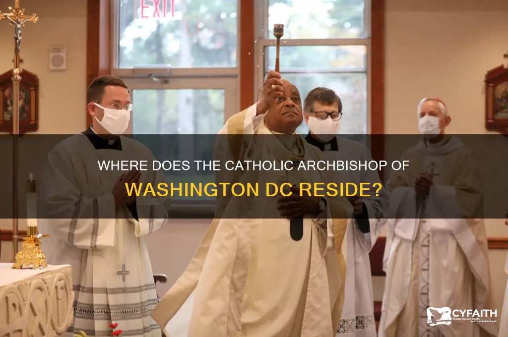 where does the catholic archbishop of washington dc live