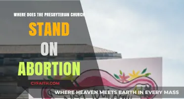 Presbyterian Church's Stance on Abortion: Beliefs, Ethics, and Policy