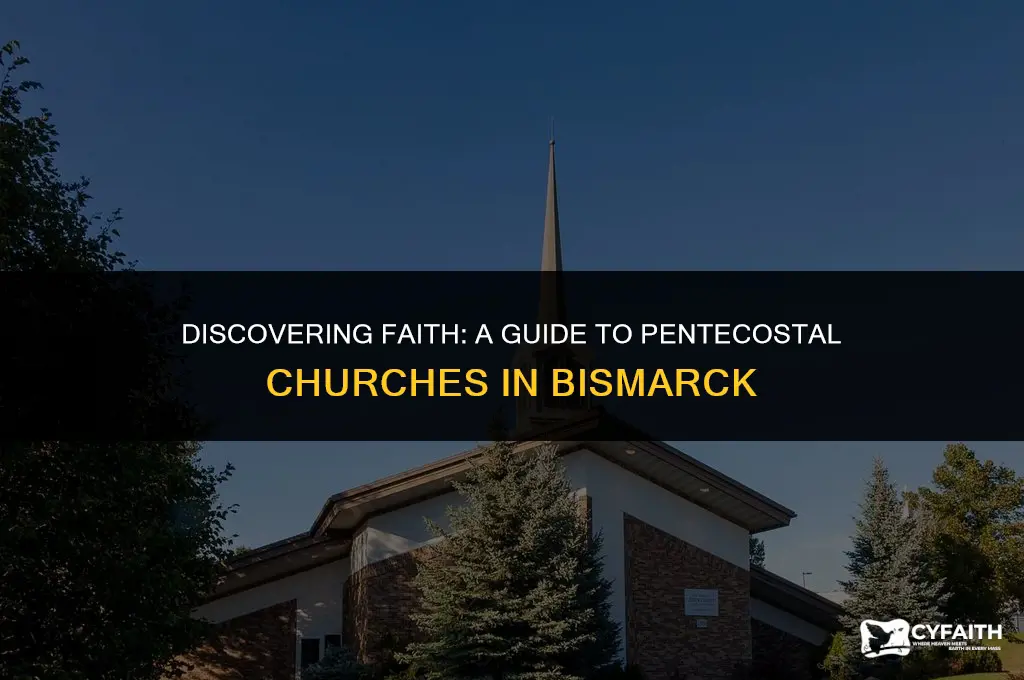 where is a pentecostal church in bismarck