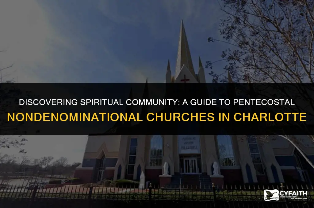 where is a pentecostal nondenominational church in charlotte